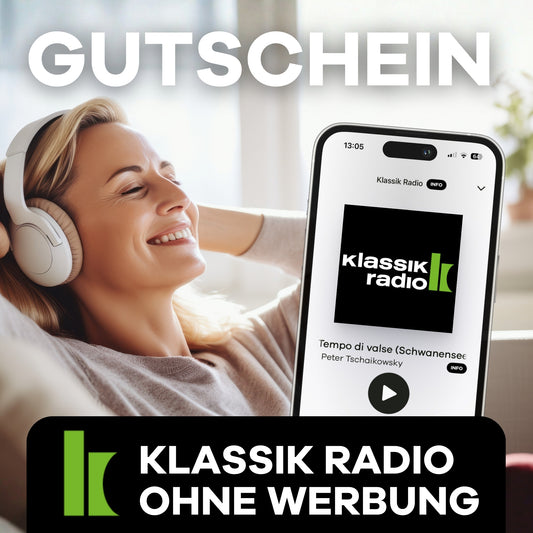 Klassik Radio ohne Werbung - Gutschein für 12 Monate